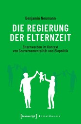 Die Regierung der Elternzeit