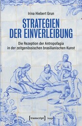 Strategien der Einverleibung