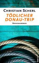 Tödlicher Donau-Trip: Österreich Krimi