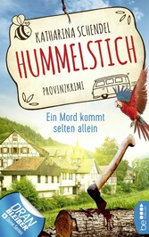 Hummelstich - Ein Mord kommt selten allein