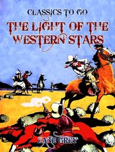 The Light of the Western Stars