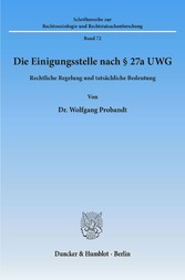 Die Einigungsstelle nach § 27a UWG.