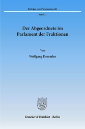 Der Abgeordnete im Parlament der Fraktionen.