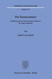 Die Rentensteuer.