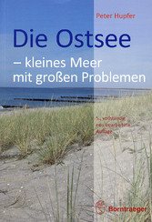 Die Ostsee - kleines Meer mit großen Problemen