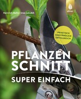 Pflanzenschnitt super einfach