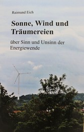 Sonne, Wind und Träumereien