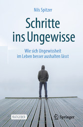 Schritte ins Ungewisse