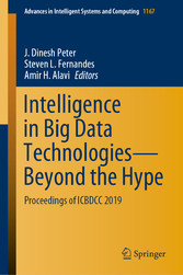 Intelligence in Big Data Technologies-Beyond the Hype