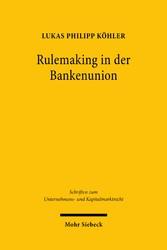 Rulemaking in der Bankenunion