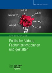 Politische Bildung: Fachunterricht planen und gestalten