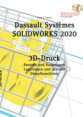 SOLIDWORKS 2020 3D-Druck