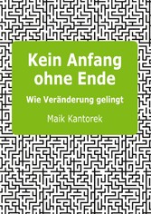 Kein Anfang ohne Ende