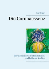 Die Coronaessenz