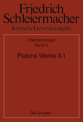 Platons Werke II,1, Berlin 1805. 1818