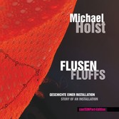 Flusen | Fluffs