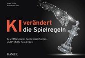 KI verändert die Spielregeln