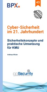 Cyber-Sicherheit im 21. Jahrhundert