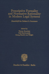 Prescriptive Formality and Normative Rationality in Modern Legal Systems.