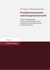 Produktionssysteme und Kompetenzerwerb