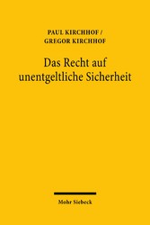 Das Recht auf unentgeltliche Sicherheit