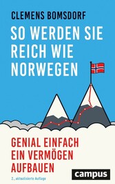 So werden Sie reich wie Norwegen