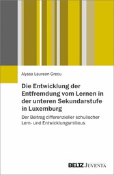 Die Entwicklung der Entfremdung vom Lernen in der unteren Sekundarstufe in Luxemburg