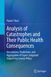 Analysis of Catastrophes and Their Public Health Consequences