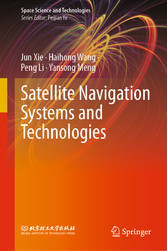 Satellite Navigation Systems and Technologies