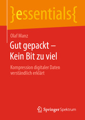 Gut gepackt - Kein Bit zu viel