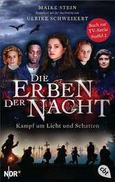 Die Erben der Nacht - Kampf um Licht und Schatten