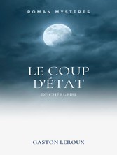 Le Coup d&apos;État de Chéri-Bibi