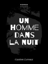 Un Homme dans la Nuit