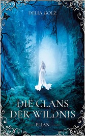 Die Clans der Wildnis