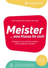 Meister - Eine Klasse für sich