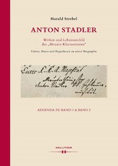 Anton Stadler. Wirken und Lebensumfeld des 'Mozart-Klarinettisten'.