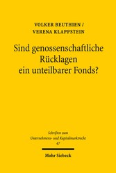 Sind genossenschaftliche Rücklagen ein unteilbarer Fonds?