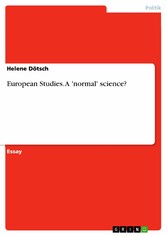 European Studies. A 'normal' science?