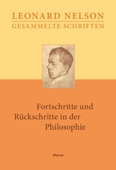 Fortschritte und Rückschritte in der Philosophie