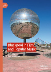 Blackpool in Film and Popular Music