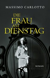 Die Frau am Dienstag