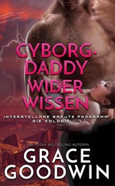 Cyborg-Daddy wider Wissen