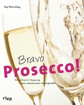 Bravo Prosecco!