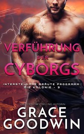 Verführung der Cyborgs