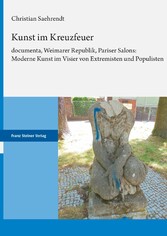 Kunst im Kreuzfeuer