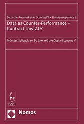 Data as Counter-Performance - Contract Law 2.0?