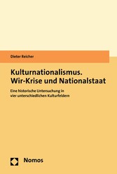 Kulturnationalismus. Wir-Krise und Nationalstaat