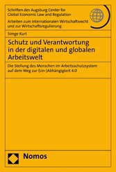 Schutz und Verantwortung in der digitalen und globalen Arbeitswelt