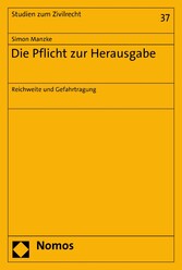 Die Pflicht zur Herausgabe