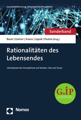 Rationalitäten des Lebensendes